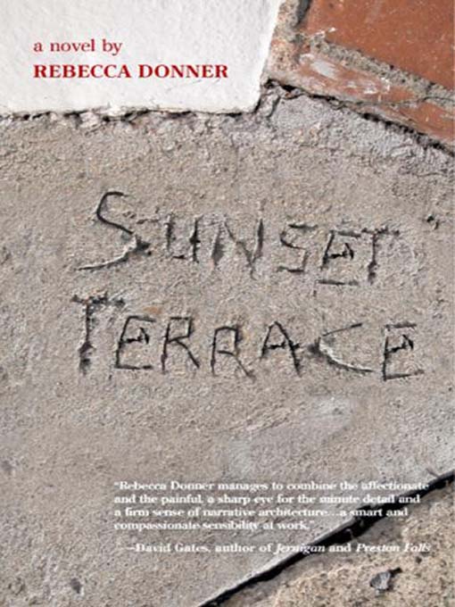 Title details for Sunset Terrace by Rebecca Donner - Available